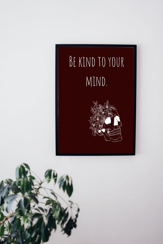 Be Kind to Your Mind Printable Wall Art